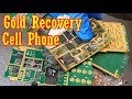 gold recovery from cell phone scrap boards