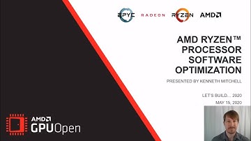 AMD Ryzen™ Processor Software Optimization