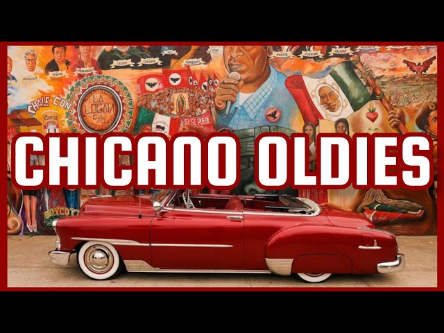 CHICANO OLDIES | 10 BEST OF CLASSICS - YouTube