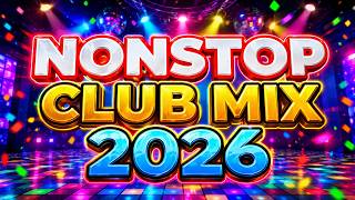 DJ REMIX 2026 | BEST PARTY CLUB MIX