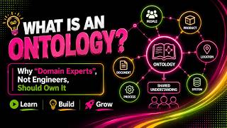 What Is An Ontology? And Why Domain Experts, Not Engineers, Should Own It