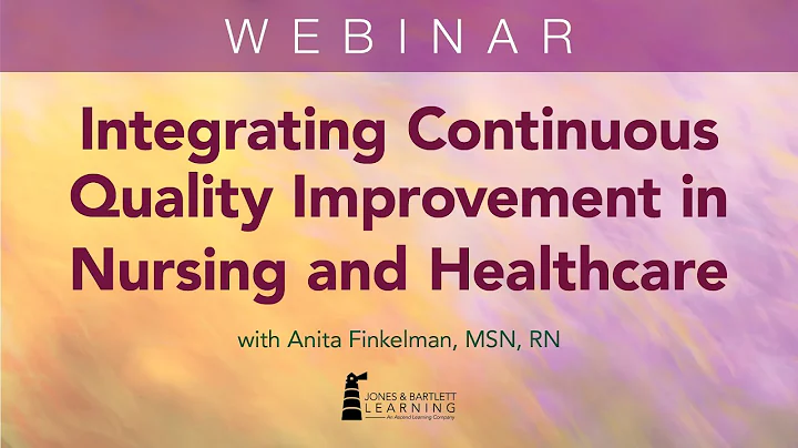 Integrating Continuous Quality Improvement in Nurs...