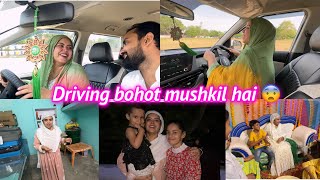1st Time car chalayi 🚗😨 | Sunny bana Teacher | Mamu Mami milne aaye ❤️ | vlog