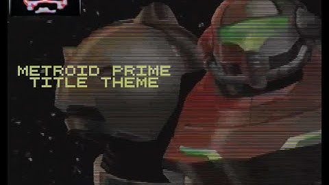 Metroid Prime - Gamecube - Title Theme - Synth Cover (Renoise, TAL Noisemaker, Microfreak, Synth1)