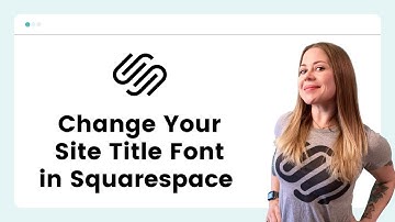 How to change your site title font in Squarespace // Squarespace site title font options tutorial