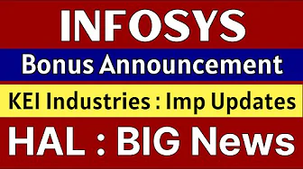 INFOSYS share latest news 🚨 BONUS ANNOUNCEMENT 🚨 HAL share latest news today • KEI INDUSTRIES share