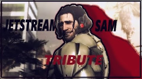 Jetstream Sam Tribute - Edit (Metal Gear Rising)
