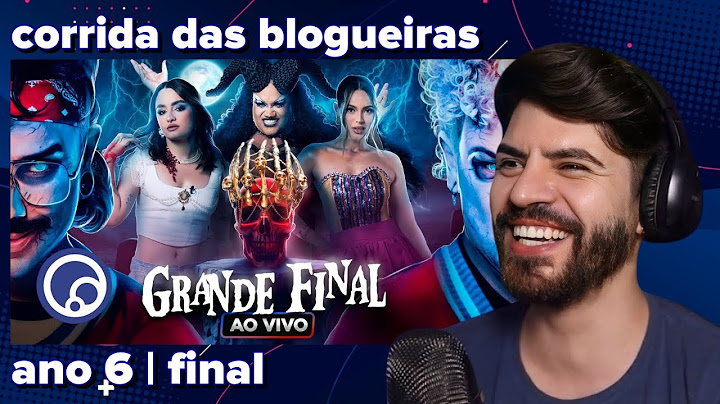 reagindo à final do "Corrida das Blogueiras" ano 6 | cortes do Scarlet