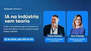 IA na Indústria Sem Teoria - BIMachine + Moldsoft