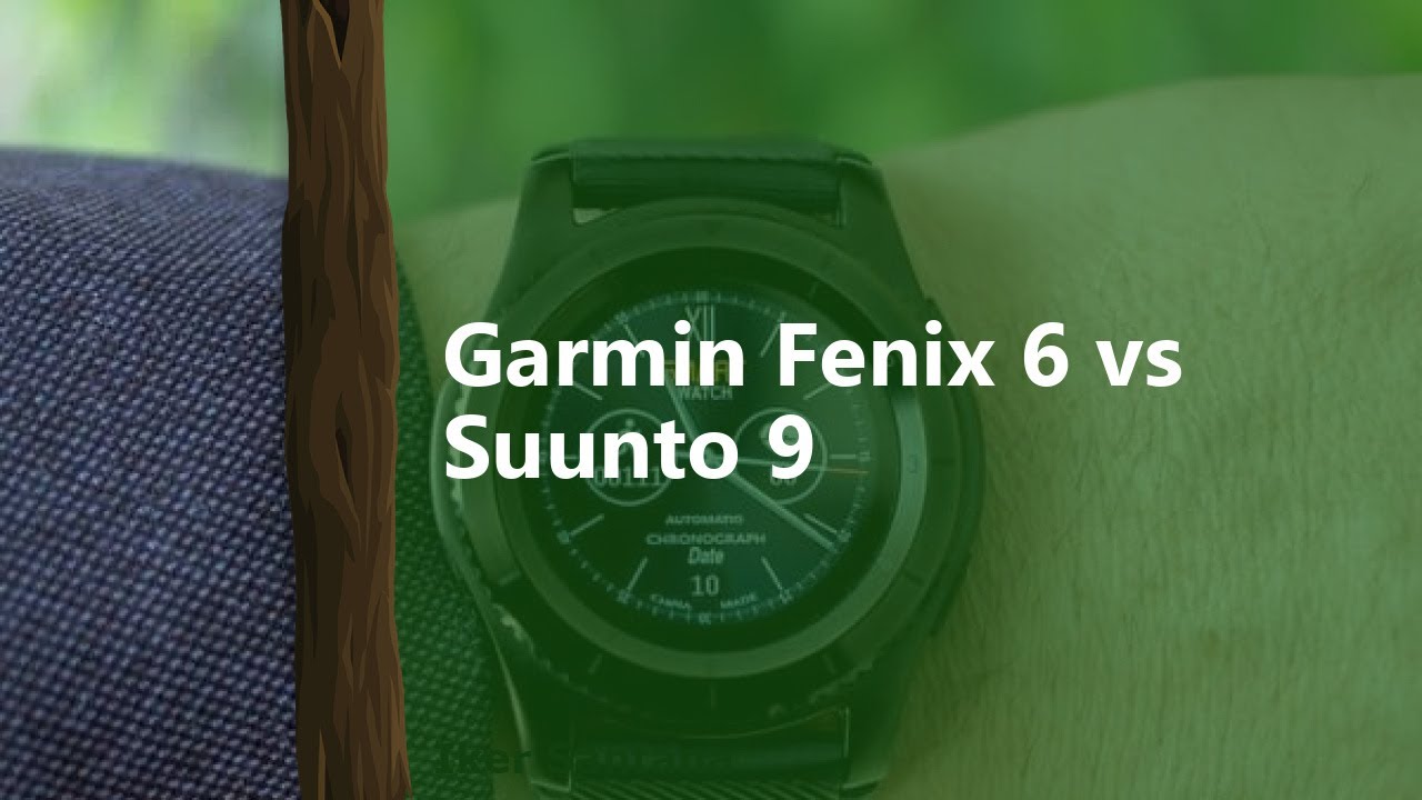 Garmin Fenix 6 vs Suunto 9 - YouTube