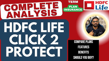 HDFC Life Click 2 Protect Term Plan volledige review | Kenmerken, voordelen en premies: voor wie ...