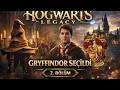Hogwarts Legacy 2. Bölüm – Gryffindor’a Katıldım! Yeni Büyüler Öğrendim