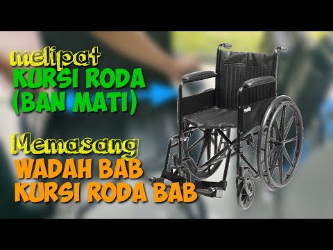 Cara melipat Kursi Roda