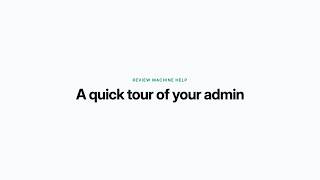 Information Review Machine admin tour: the eight tabs in one minute Guide