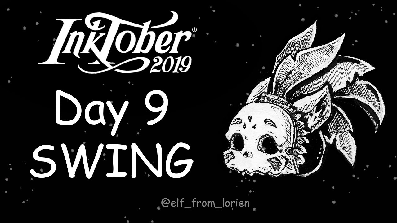 Inktober 2019 ★ Day 9 ★ SWING ★ - YouTube