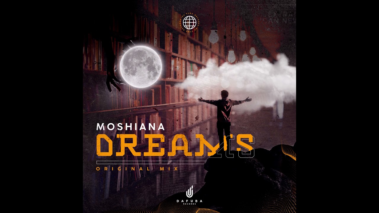 Moshiana - Dreams (Original Mix)