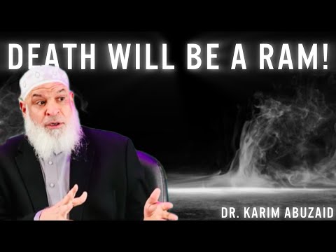 DEATH Will Be Transformed Into A RAM Dr Karim AbuZaid