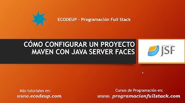 Cómo configurar un proyecto Maven con Java Server Faces JSF