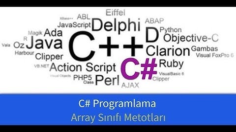 C# Programlama - Array Sınıfı Metotları