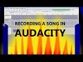 How to Record a Song in Audacity | Overdubbing Basics