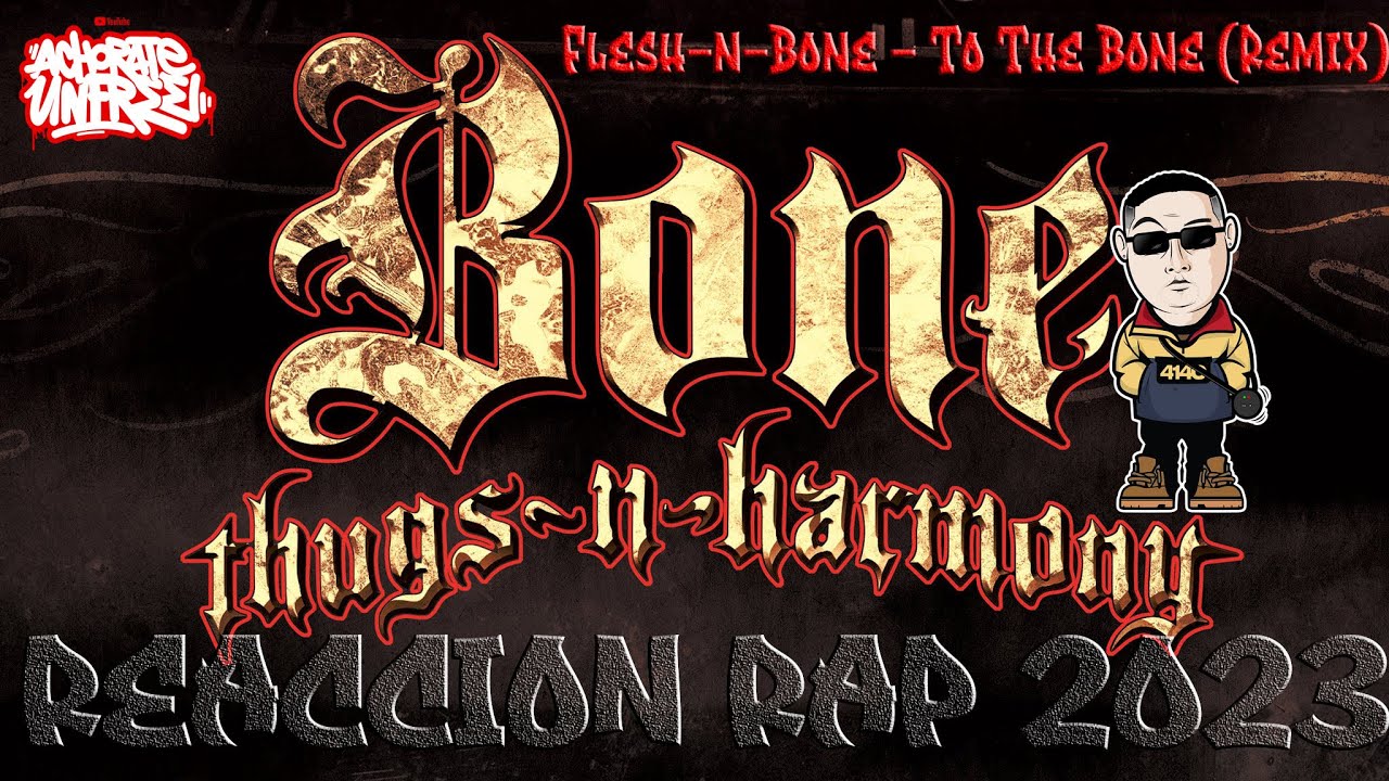 REACCION 🇨🇱 Flesh-n-Bone - To The Bone (Remix) BONE-THUGS- N -HARMONY ...