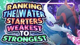 Ranking the Water Starters Weakest to Strongest