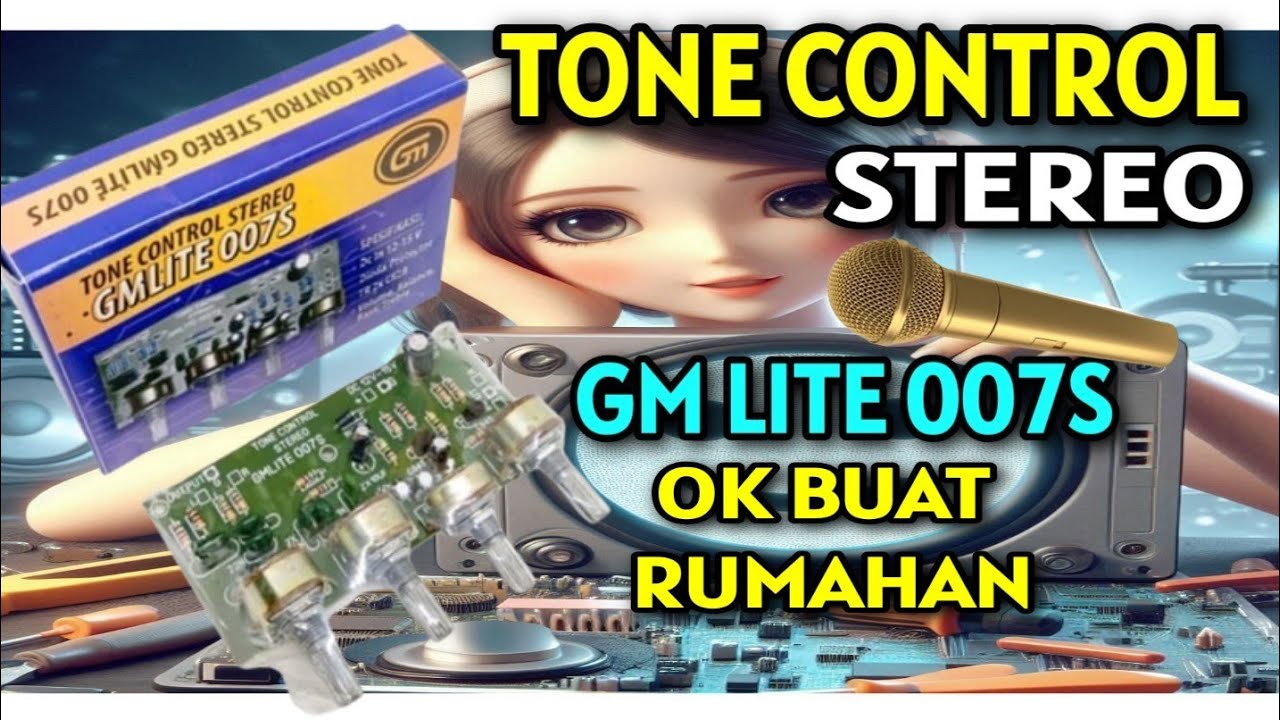 Tone Control Stereo GM LITE 007S