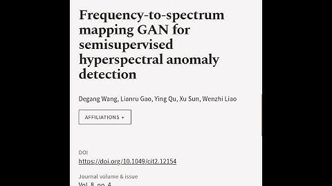 Frequency‐to‐spectrum mapping GAN for semisupervised hyperspectral anomaly detection | RTCL.TV