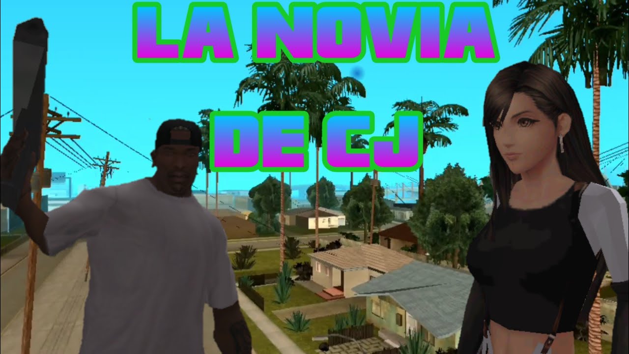 GTA SA ANDROID -LOQUENDO- La Nueva Novia de CJ (Especial De Sanvalentin