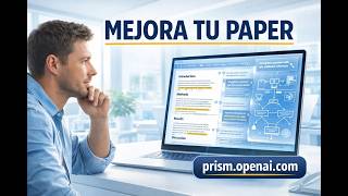 ¿Quieres Publicar en revistas Q1? Prism de OpenAI mejora tus Artículos Científicos #39