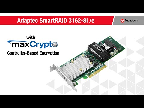 Adaptec® SmartRAID 3162-8i /e RAID Adapter with maxCrypto™ - YouTube