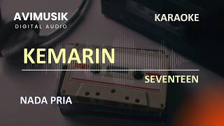 KEMARIN - Seventeen | Karaoke Nada PRIA | Avimusik