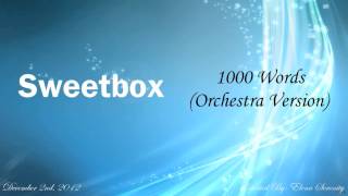 Sweetbox - 1000 Words (Orchestra Version)