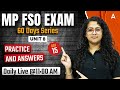 MP FSO Classes | MP FSO Syllabus Unit 8 | Practice & Answers | 60 Days Series | By Mahima Ma'am