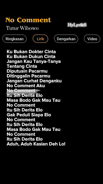 Lirik Lagu No Comment-Tutur Wibowo 🎶  #lyrics #nocomment#viraltiktok