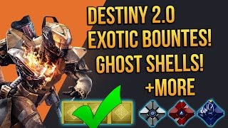 Destiny: 2.0 Update! How to Level Light Lvl.! Exotic Bounties! New Ghost Shells! Blueprints! +MORE