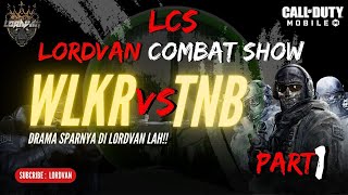 LCS SEASON 1! TNB VS WLKR