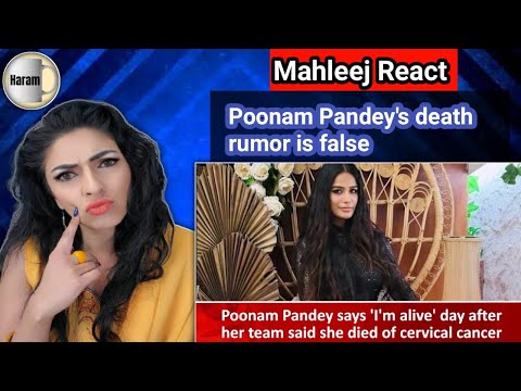 Mahleej Sarkari || React || Poonam Pandey's death rumor is false