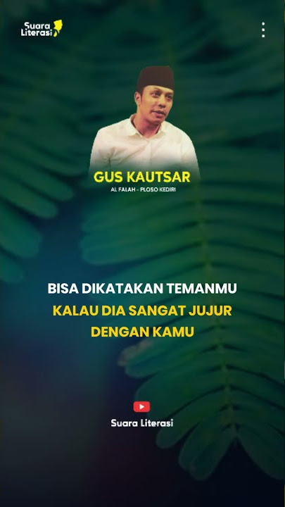 Mencari Teman - Ngaji Gus Kautsar 1 Menit || Nasehat Gus Kautsar Ploso Kediri