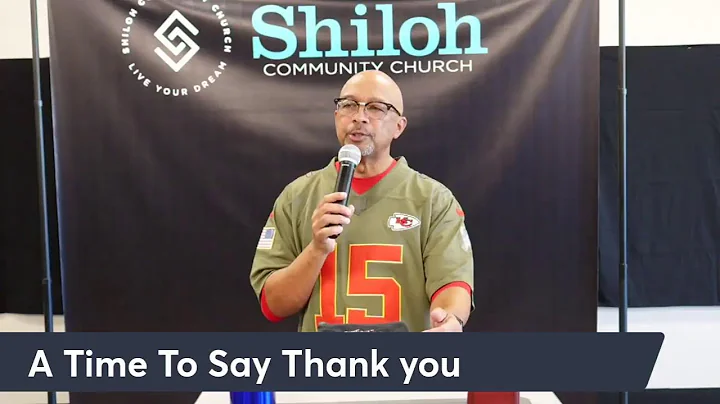 "A Time to Say Thank You" | Pastor Marion E Ray