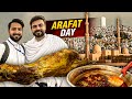 9 dhul hajj arafat day ft ahmed shahzad hajj 2023  food  jabl e rehmat  tent tour