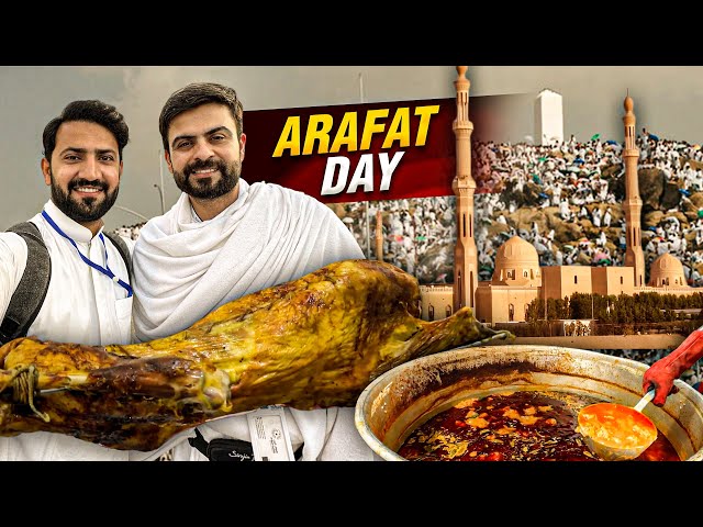 9 Dhul Hajj Arafat Day Ft. Ahmed Shahzad Hajj 2023 | Food | Jabl E Rehmat & Tent Tour class=