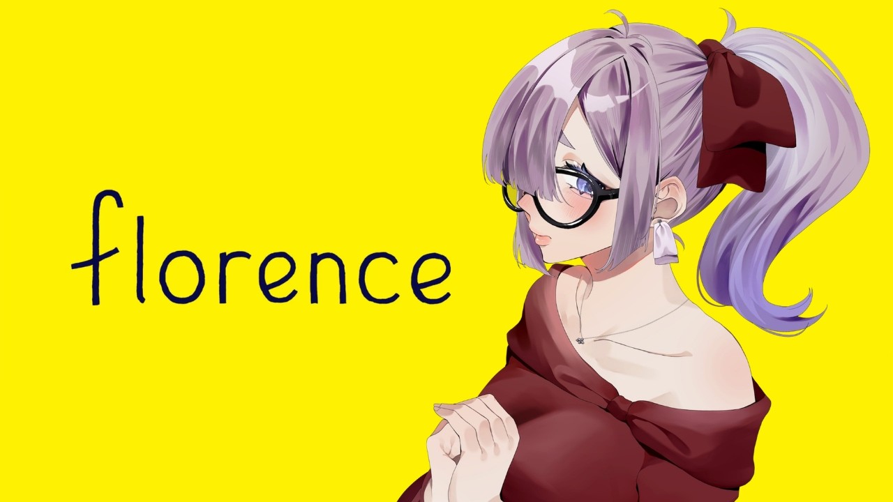 【Florence】何もない日々に現れたのは…