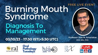 Unveiling Burning Mouth Syndrome: From diagnosis to treatment #oralpathology360