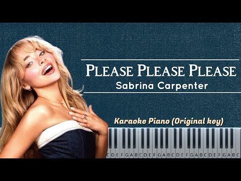 Please Please Please - Sabrina Carpenter