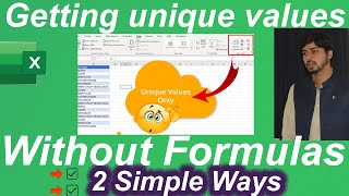 How to extract unique values in Excel without using formulas and without VBA