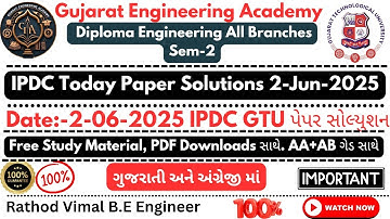 🥳IPDC GTU Today Paper Solution 2-06-2025 | AA+AB Gradeઆજ તો મોજ💯🥳| Gujarat Engineering Academy🔥#gtu