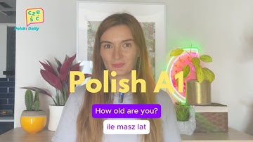 Polish A1 | Learn How to Ask & Tell Age in Polish | Polish for Beginners | Polski Daily