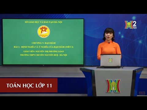 Định nghĩa và ý nghĩa của đạo hàm (tiết 2)