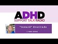 Inward Gratitude | ADHD Podcast